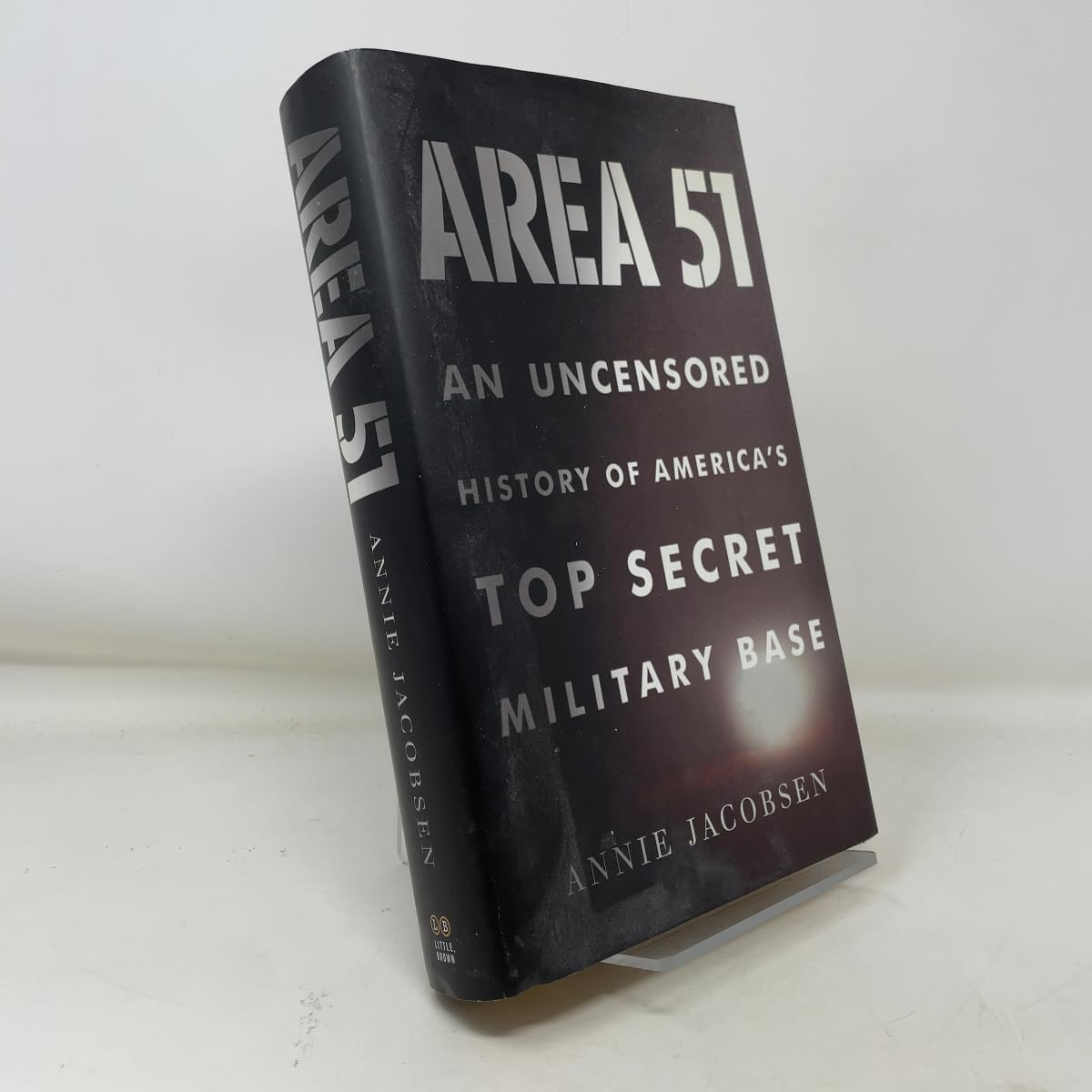 Area 51: An Uncensored History of America's Top Secret Military Base book