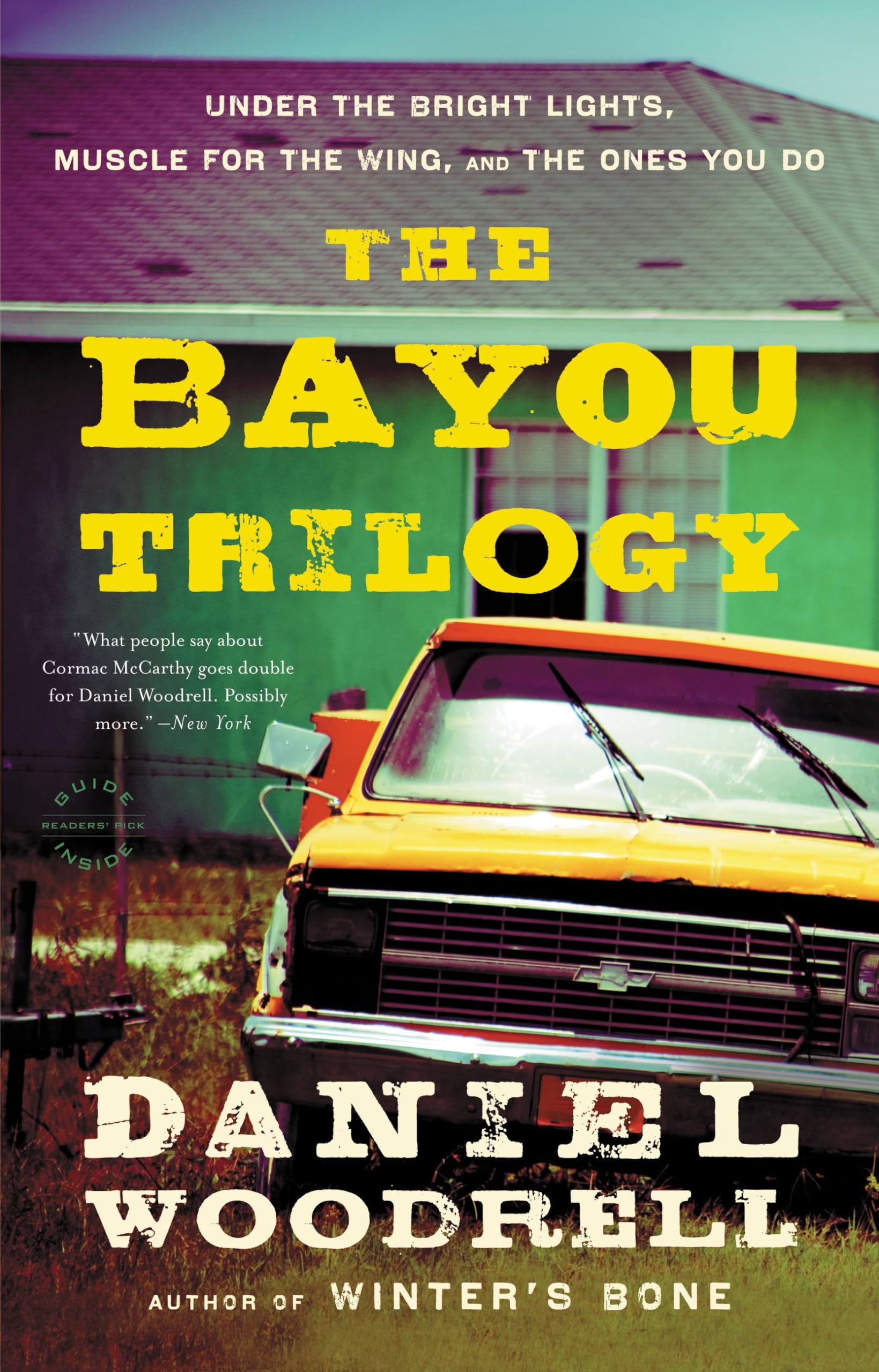 The Bayou Trilogy: Under the Bright Lights, Muscle for the Wing, and The Ones You Do Contemporary literature