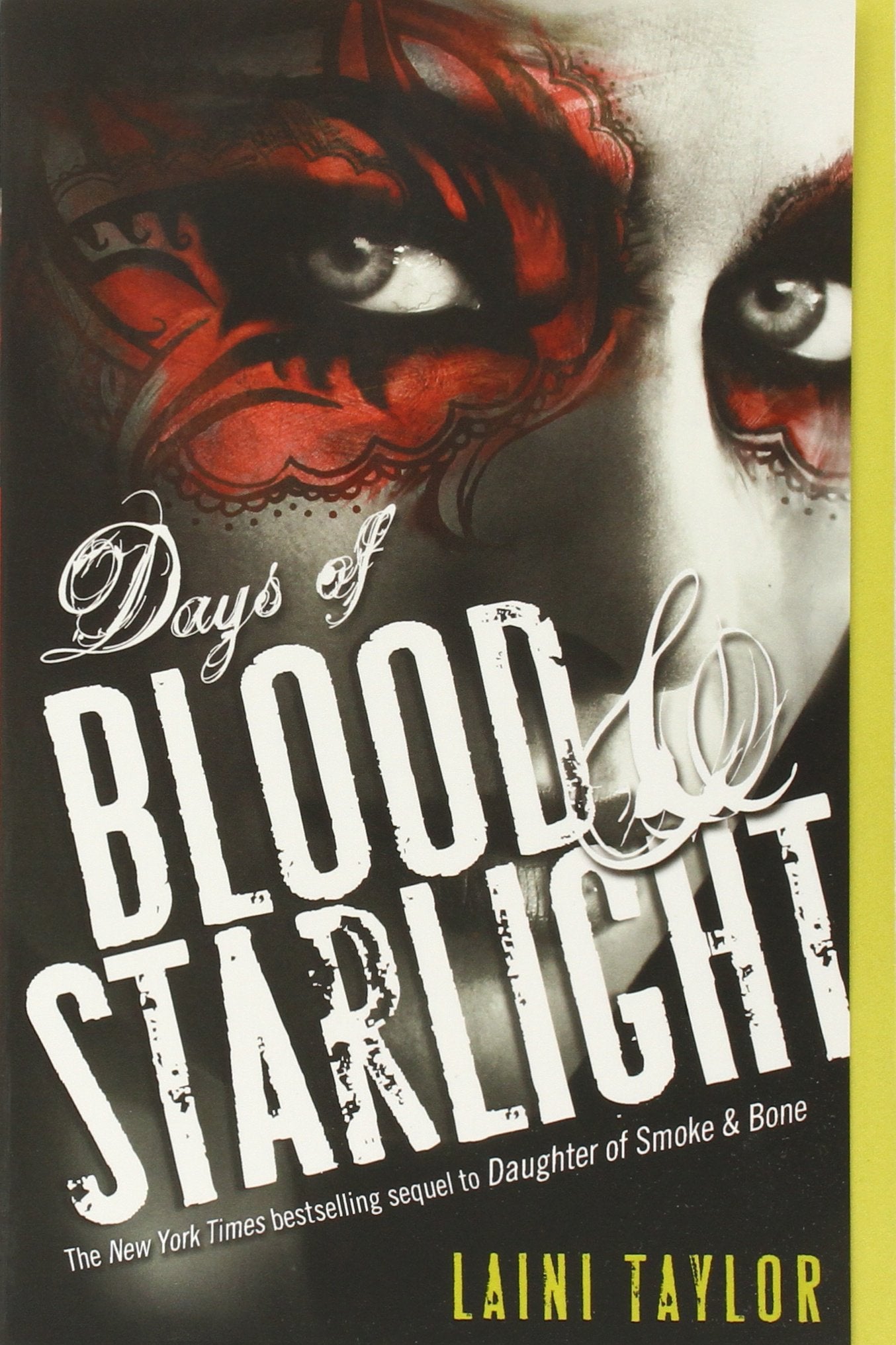 Days of Blood & Starlight (Daughter of Smoke & Bone, Band 2) Fiction