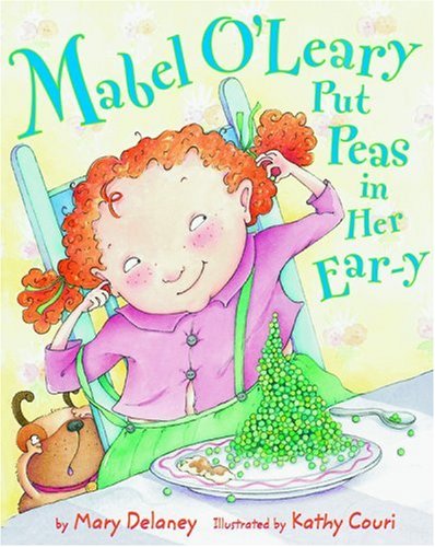 Mabel O'Leary Put Peas in Her Ear-Y Non-fiction