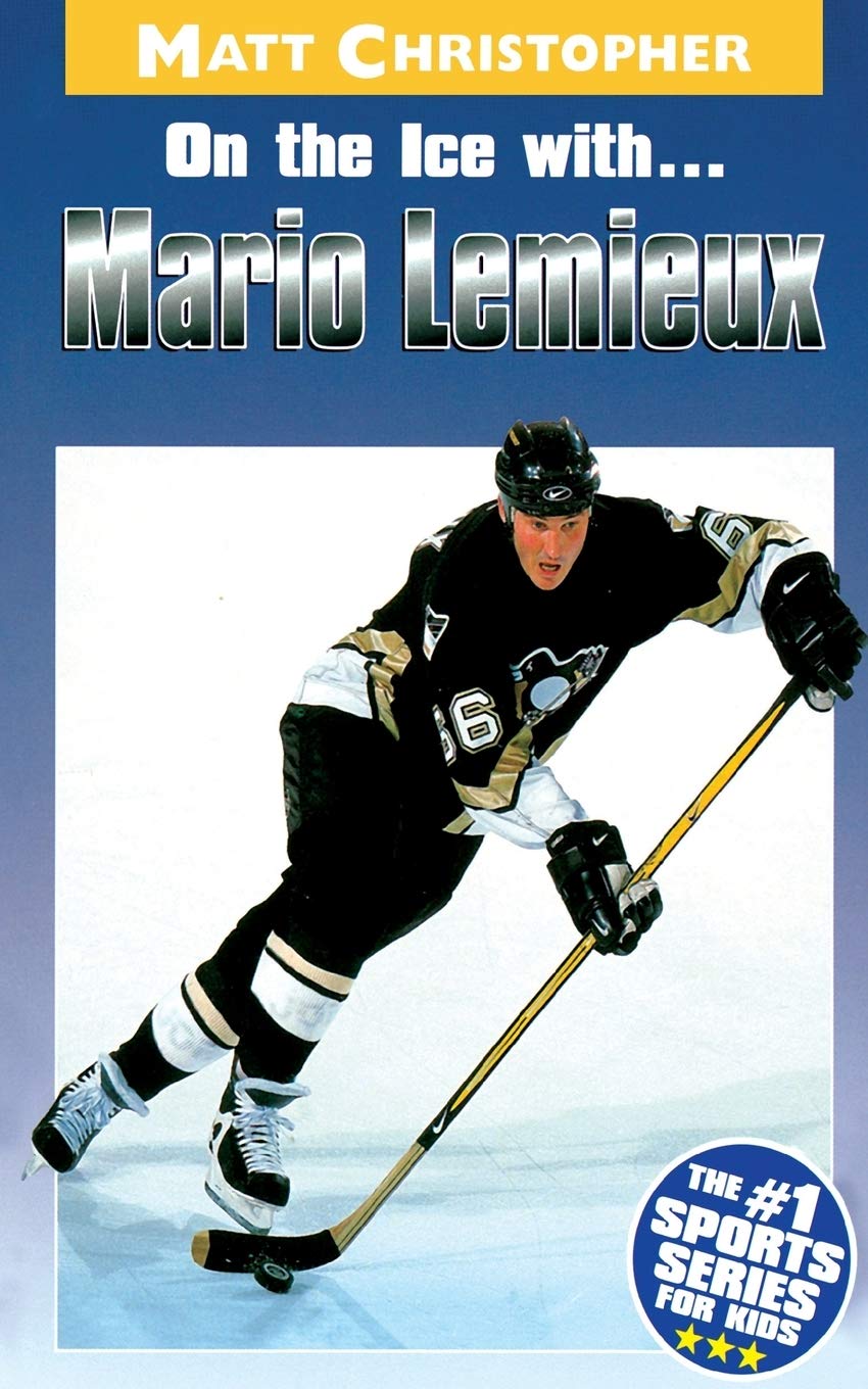 On the Ice with. . .Mario Lemieux (Athlete Biographies) Leisure & Fun