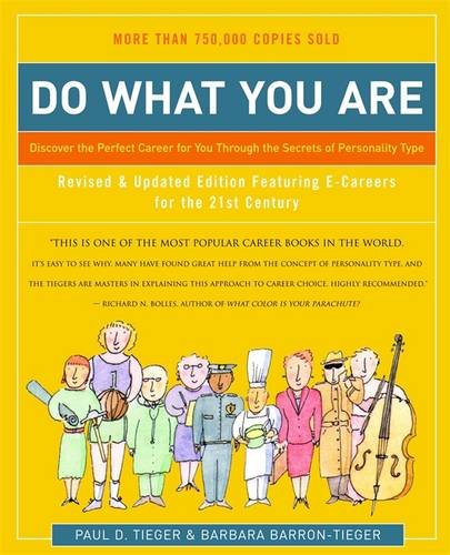 Do What You Are: Discover the Perfect Career for You Through the Secrets of Personality Type Business, Finance & Career