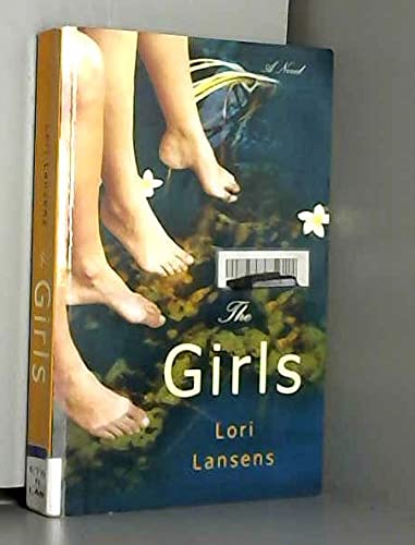 The Girls: A Novel book