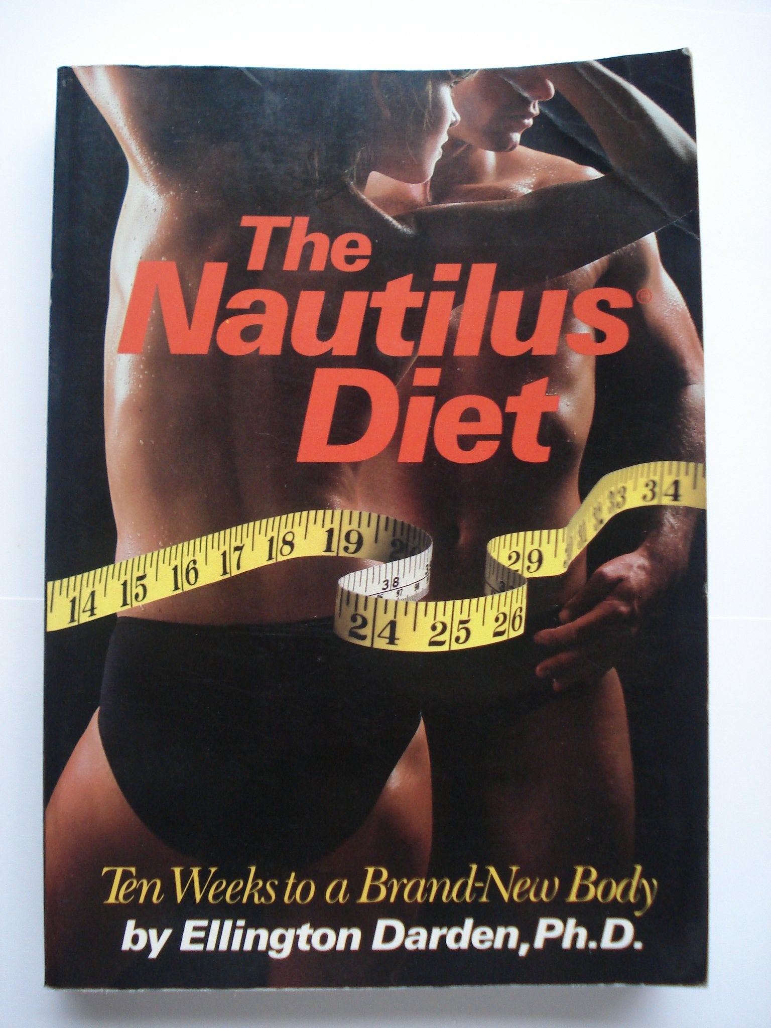 The Nautilus Diet: Ten Weeks to a Brand New Body Medicine