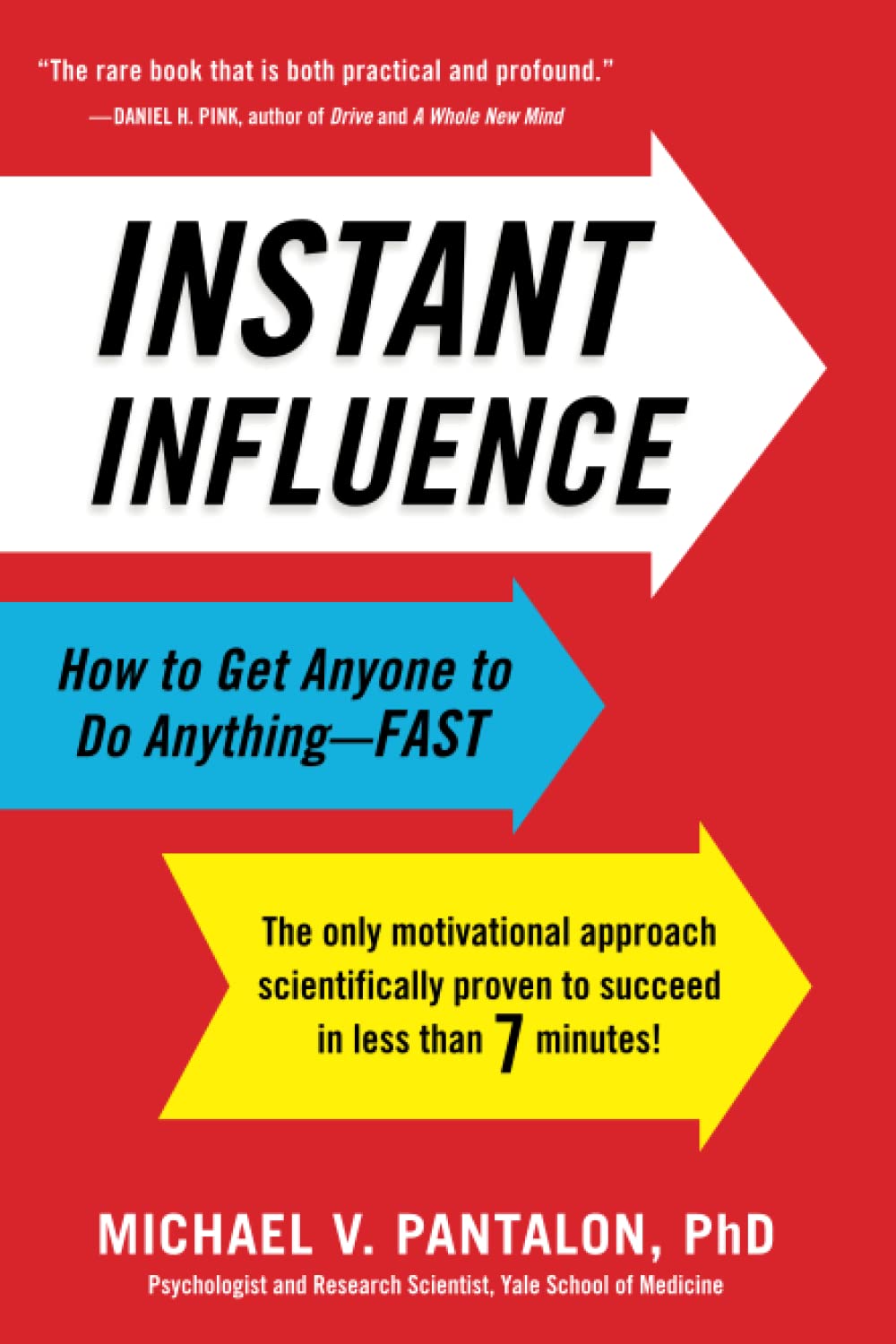Instant Influence: How to Get Anyone to Do Anything — Fast Law