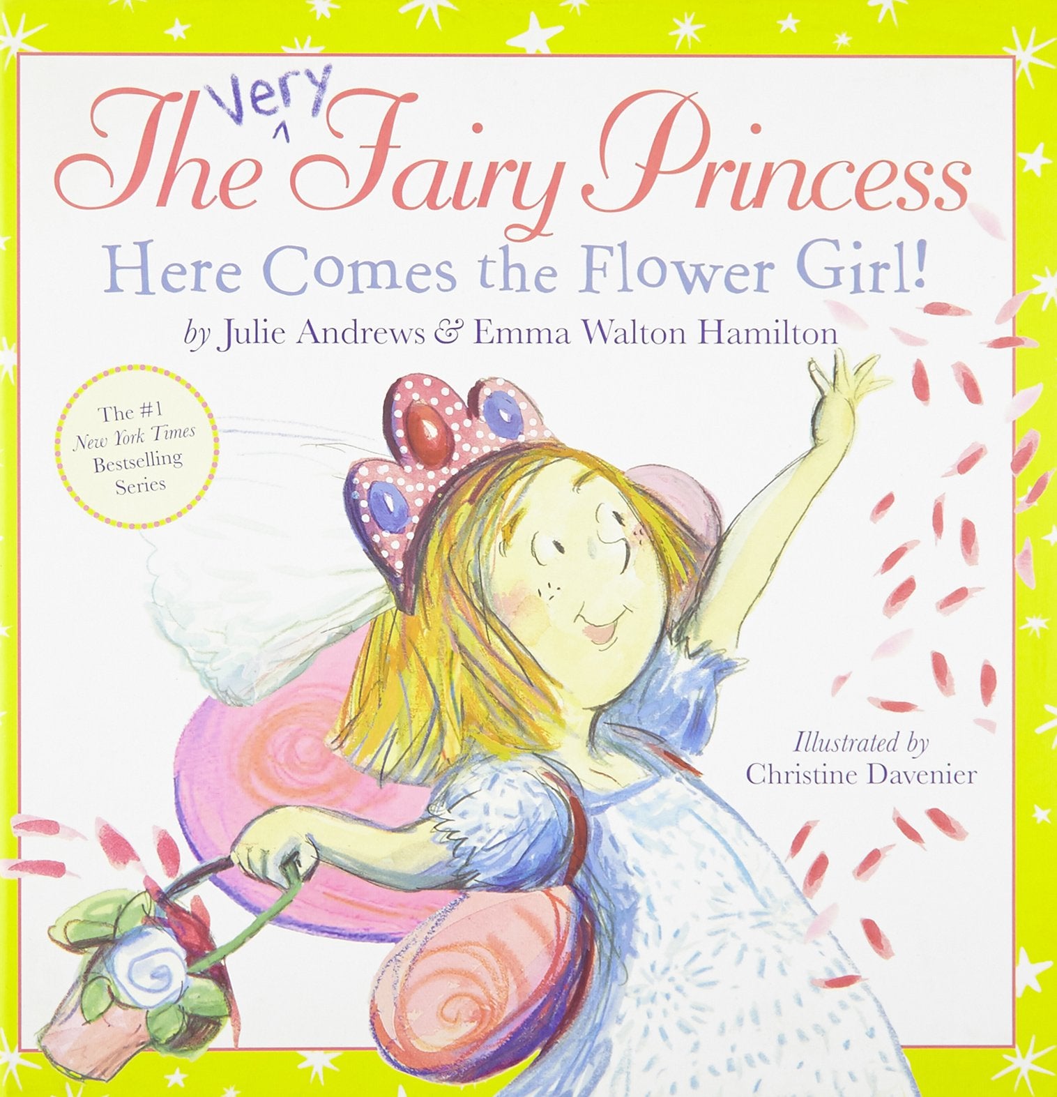 The Very Fairy Princess: Here Comes the Flower Girl! Non-fiction