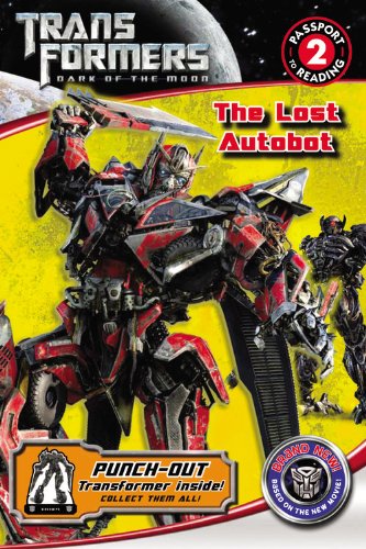 Transformers Dark of the Moon: The Lost Autobot (Passport to Reading Level 2) Novels & Short Stories