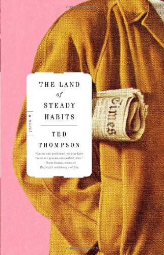 The Land of Steady Habits: A Novel Historical Fiction