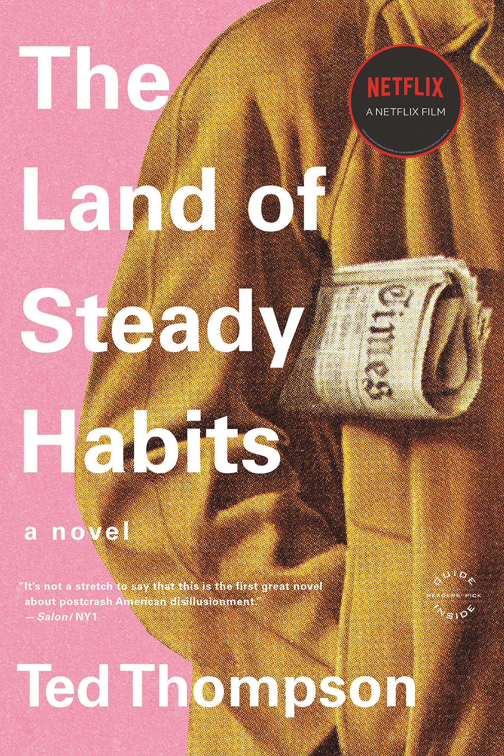 The Land of Steady Habits Historical Fiction