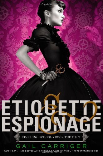 Etiquette & Espionage Fantasy & Sci-Fi
