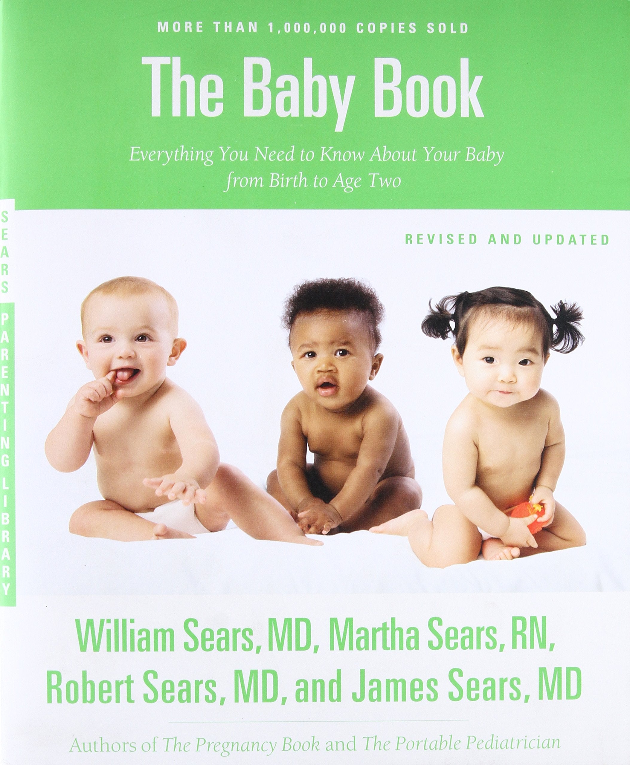 The Baby Book: Everything You Need to Know about Your Baby from Birth to Age Two Psychology