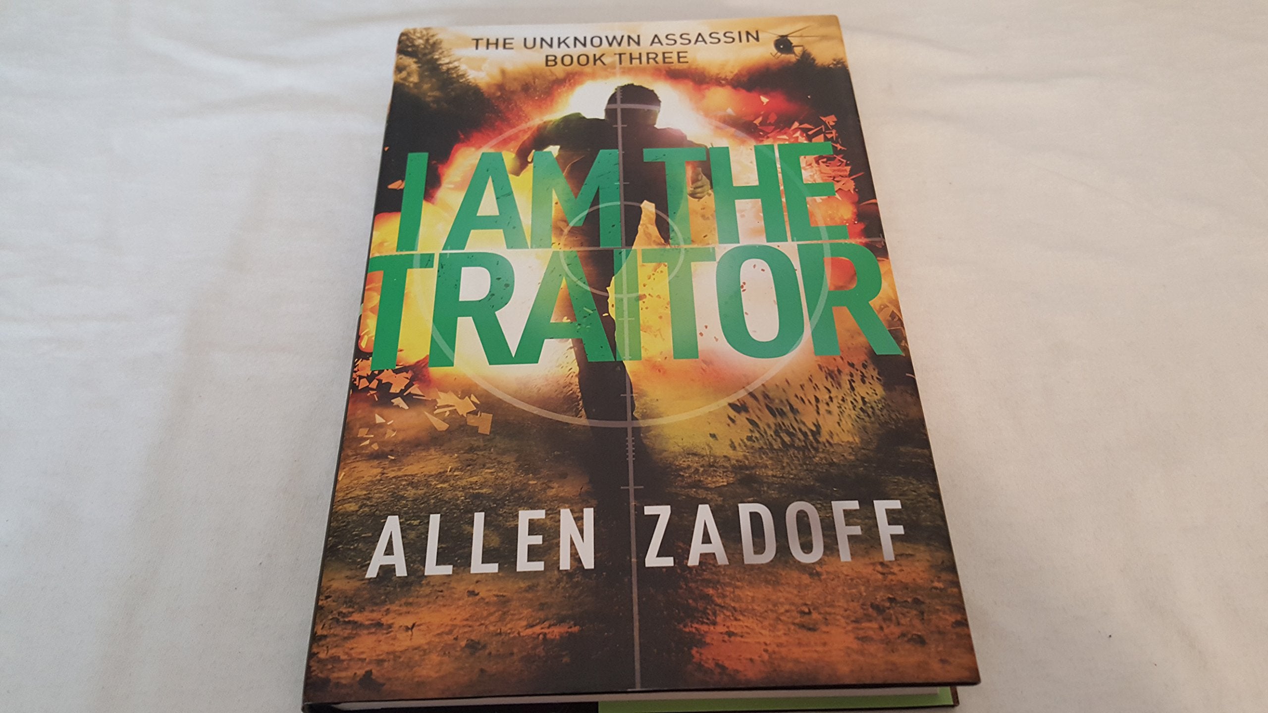 I Am the Traitor (The Unknown Assassin, 3, Band 3) Fiction
