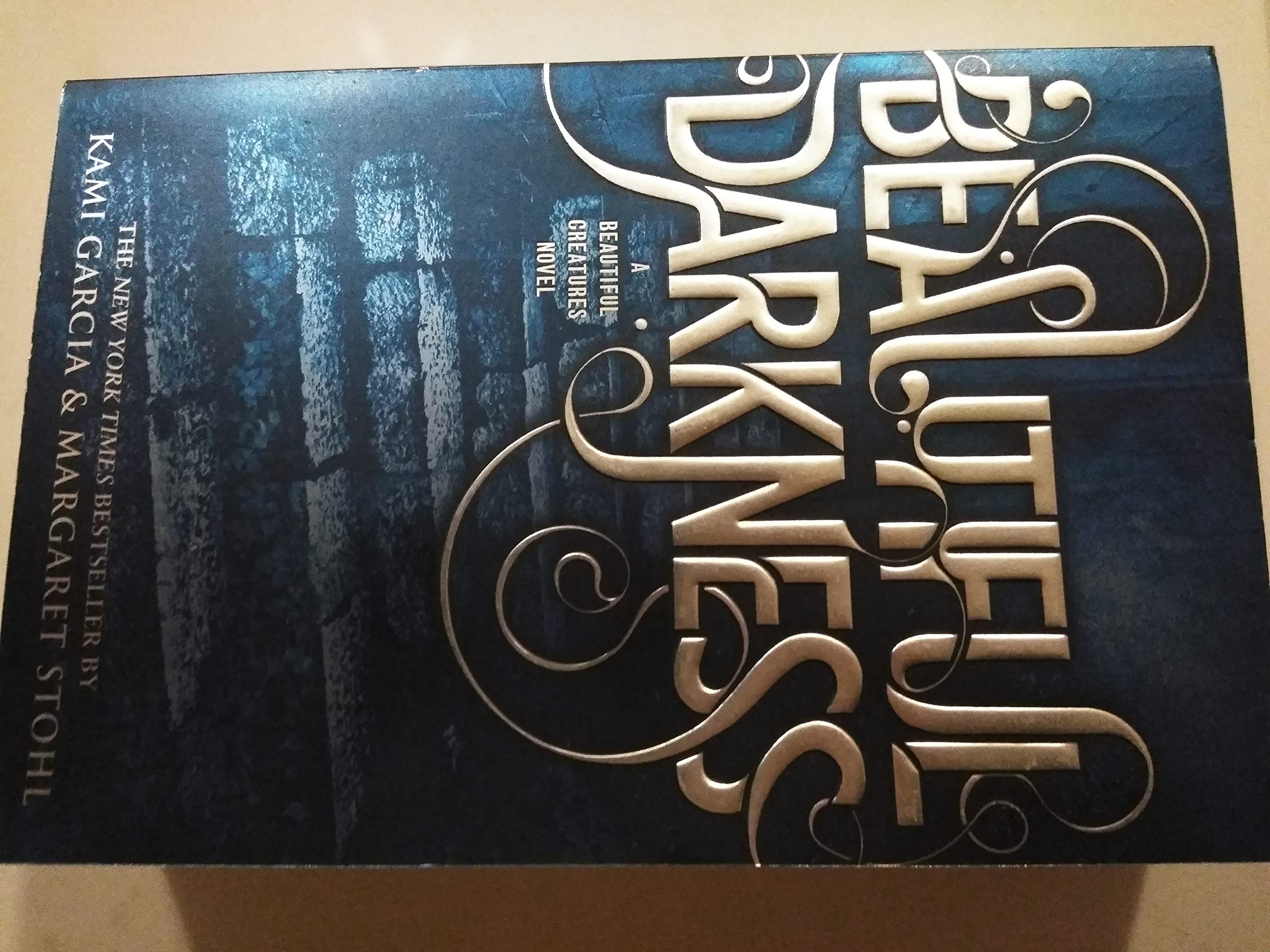 Beautiful Darkness - A Beautiful Creatures Novel - Book 2 book