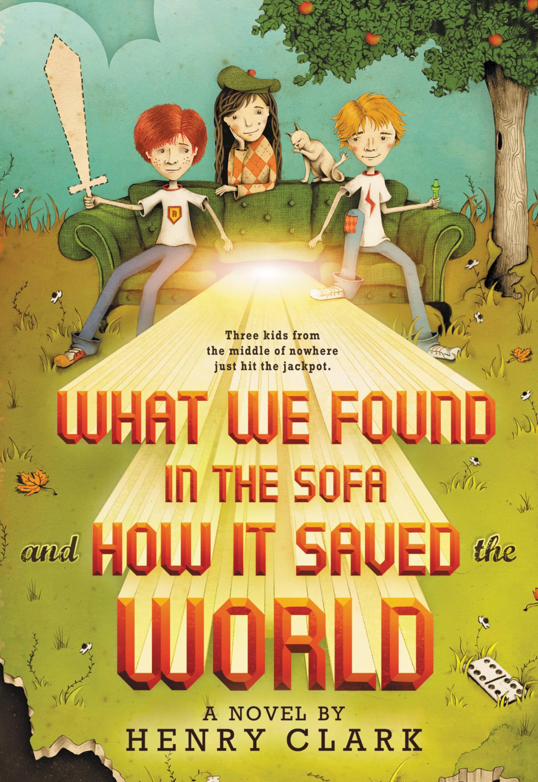 What We Found in the Sofa and How It Saved the World book