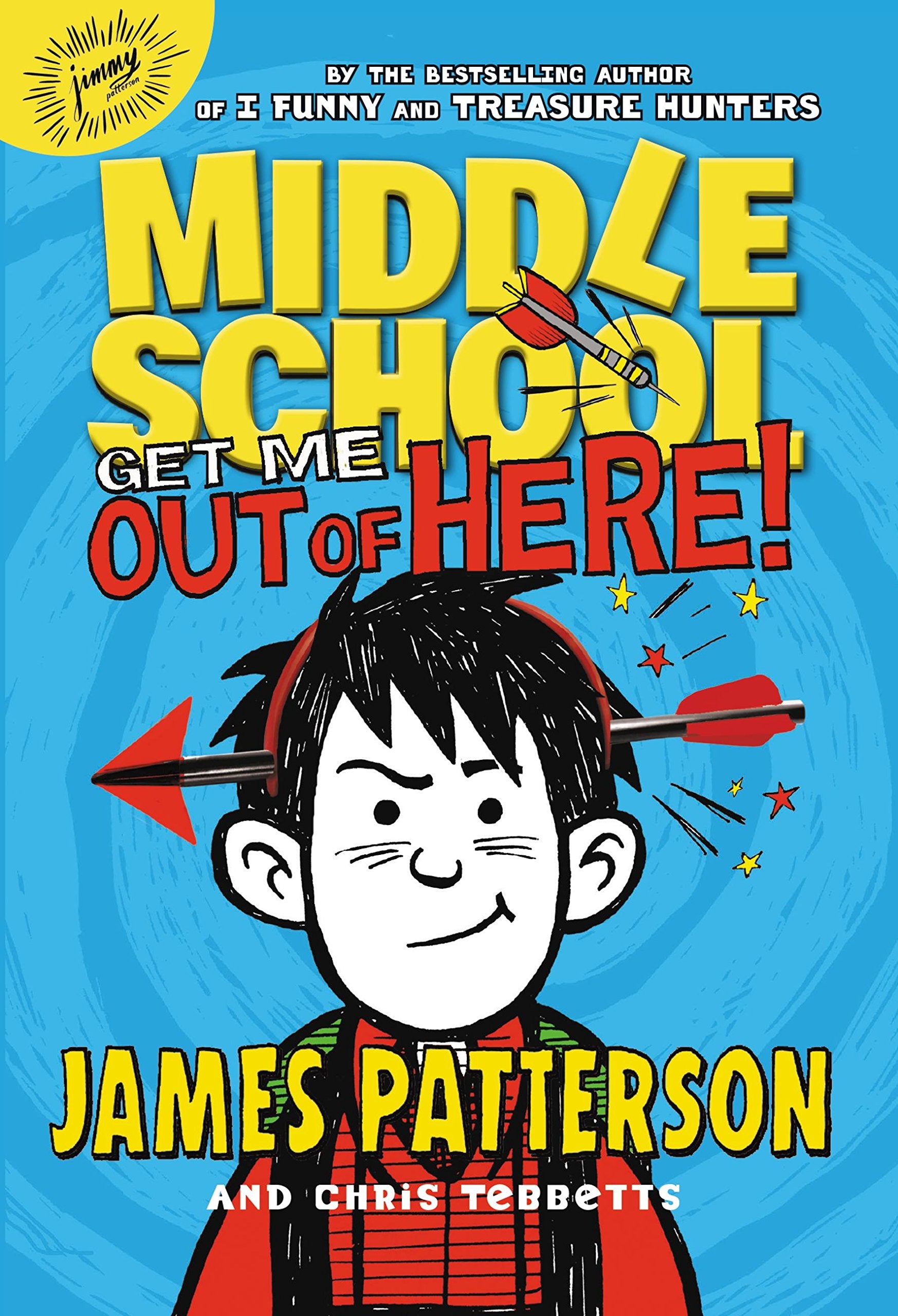Middle School: Get Me out of Here! (Middle School, 2, Band 2) Non-fiction