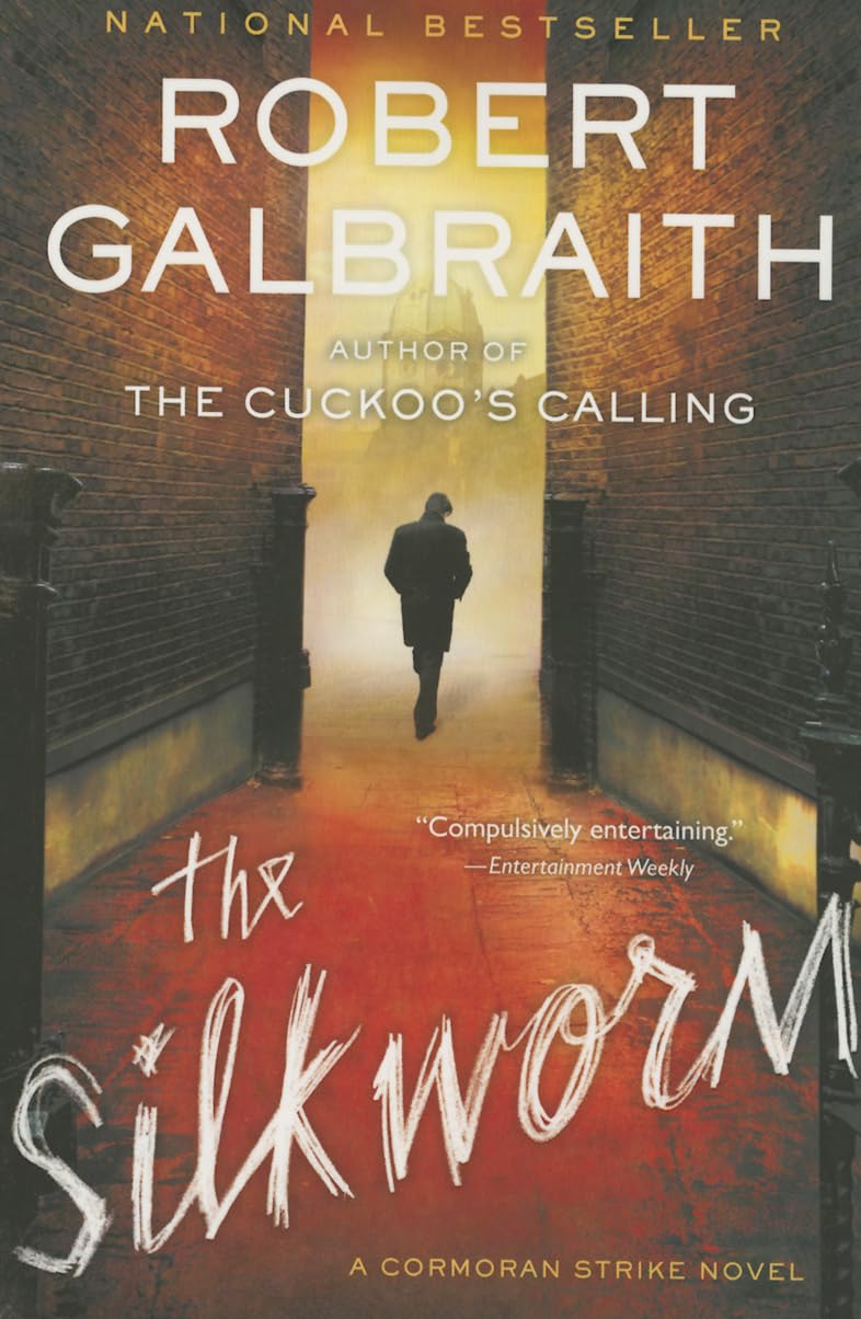 The Silkworm (A Cormoran Strike Novel, 2, Band 2) Action & Adventure