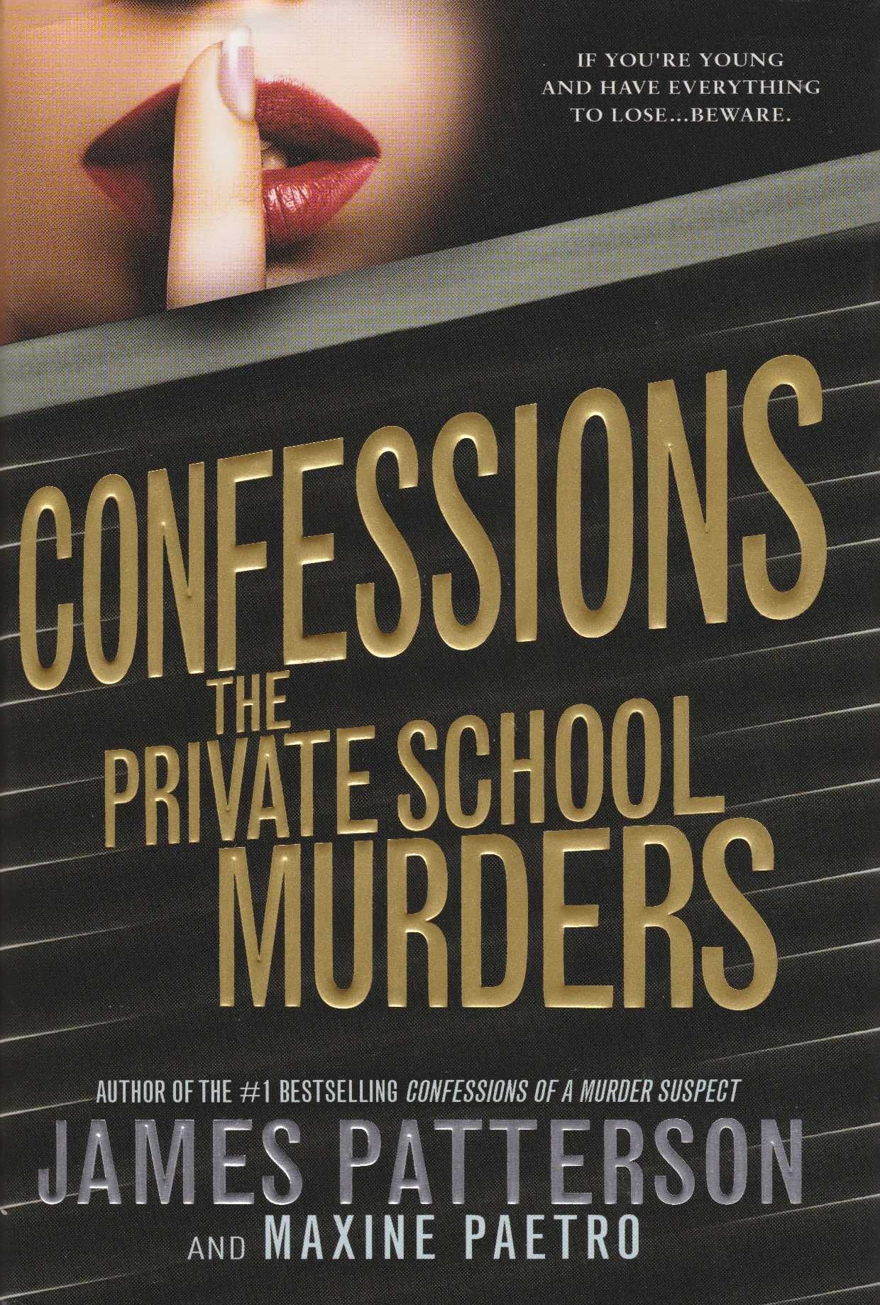 Confessions: The Private School Murders (Confessions, 2, Band 2) Fiction