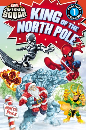 Super Hero Squad: King of the North Pole (Passport to Reading Level 1) Manga