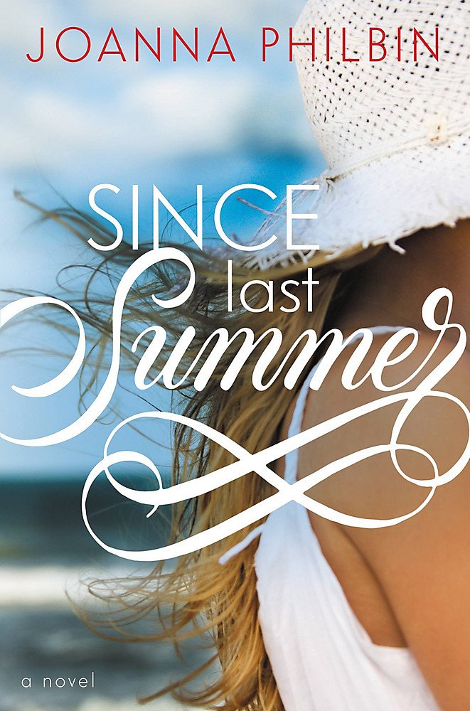 Since Last Summer (Rules of Summer, 2) Eroticism