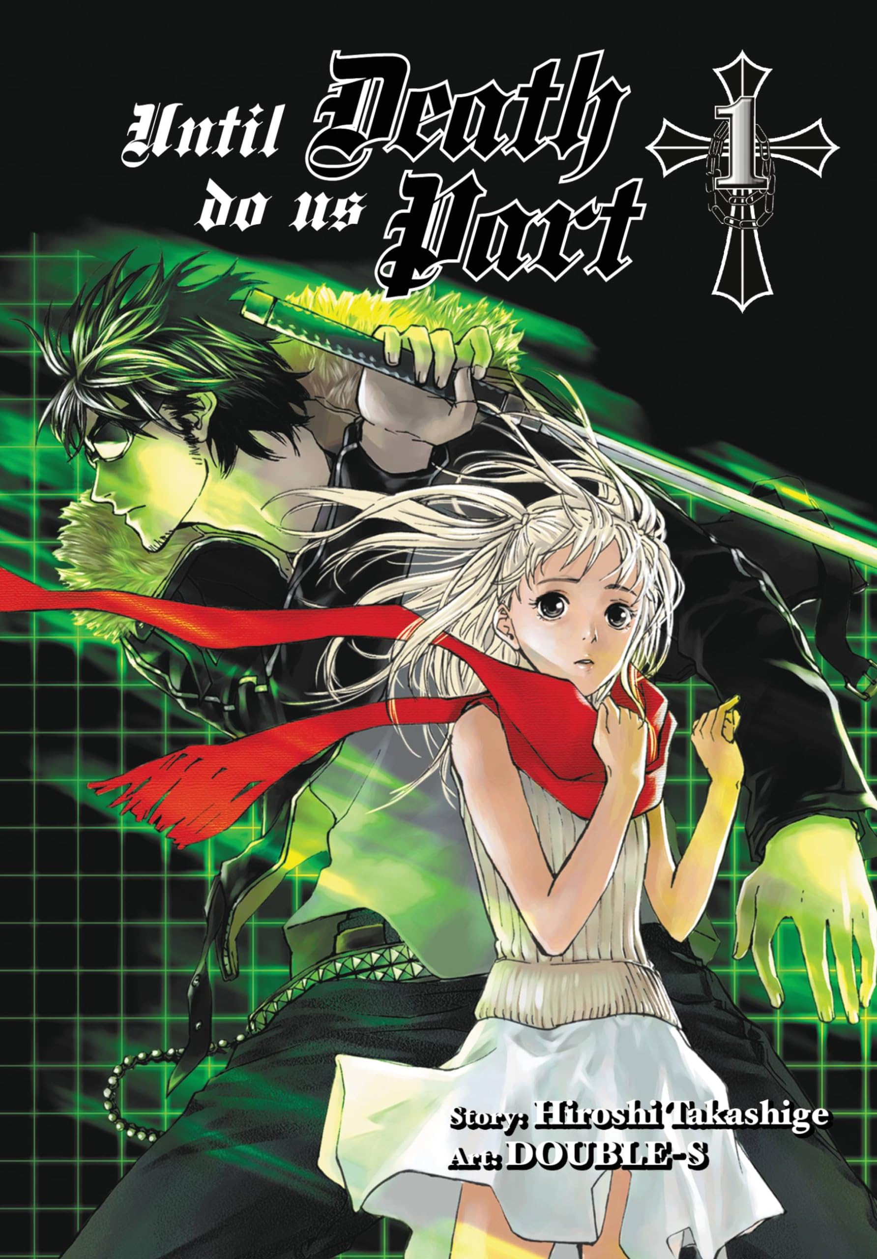 Until Death Do Us Part, Vol. 1 (UNTIL DEATH DO US PART GN, Band 1) Manga