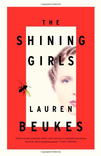 The Shining Girls: A Novel Action & Adventure