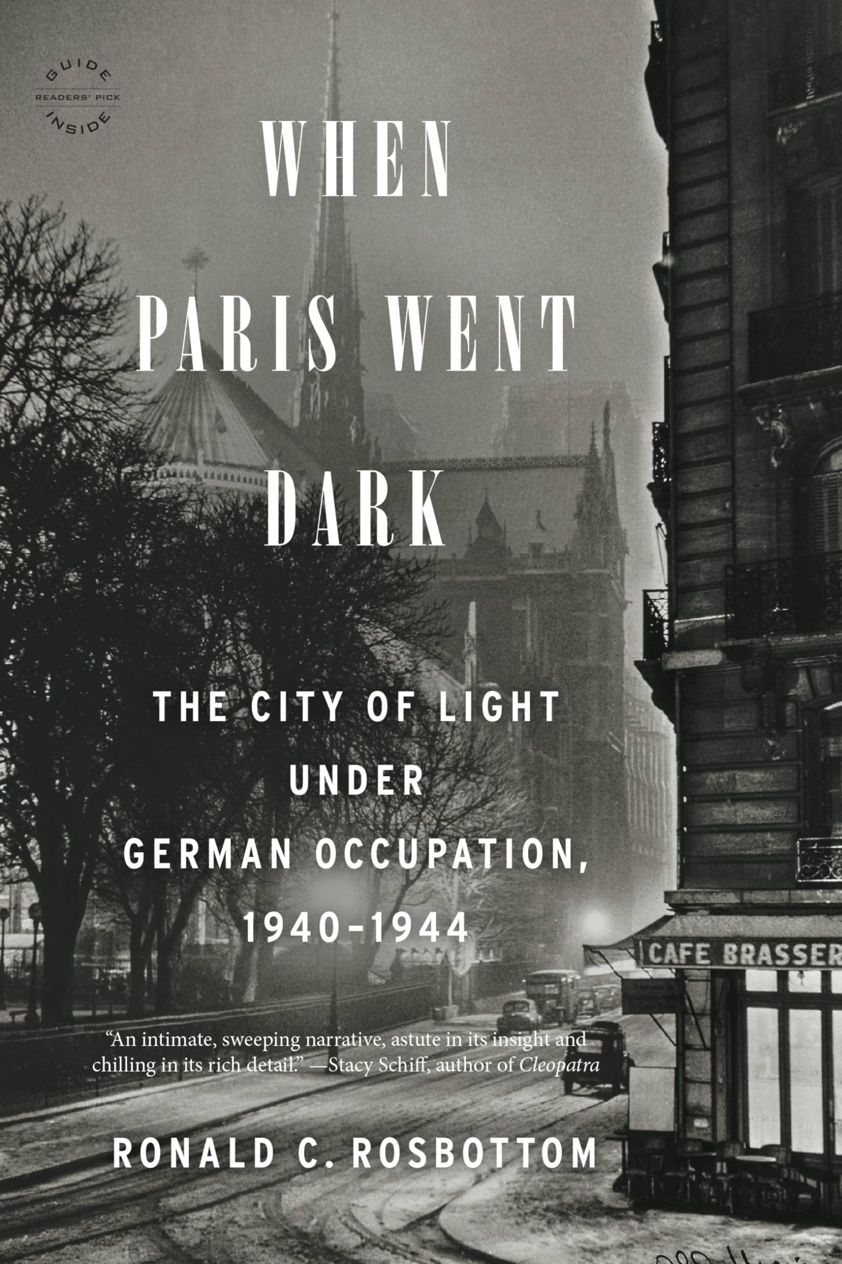 When Paris Went Dark: The City of Light Under German Occupation, 1940-1944 Social Sciences