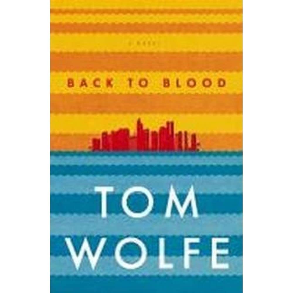 Back to Blood: A Novel Humour & Satire