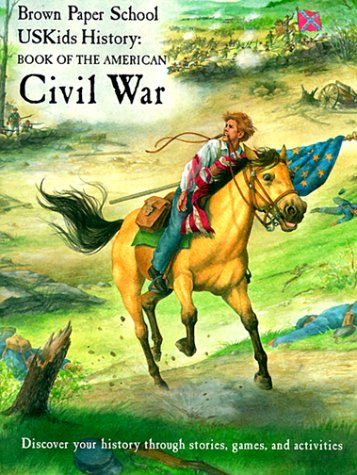 Book of the American Civil War (Brown Paper School Uskids History) Non-fiction