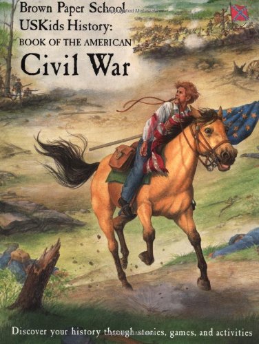 Uskids History: Book of the American Civil War (Brown Paper School) Non-fiction