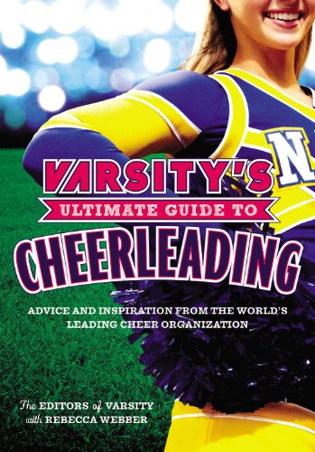 Varsity's Ultimate Guide to Cheerleading Health, Nutrition & Fitness