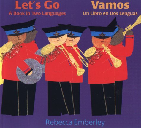 Let's Go/Vamos: A Book in Two Languages/UN Libro En DOS Lenguas Novels & Short Stories