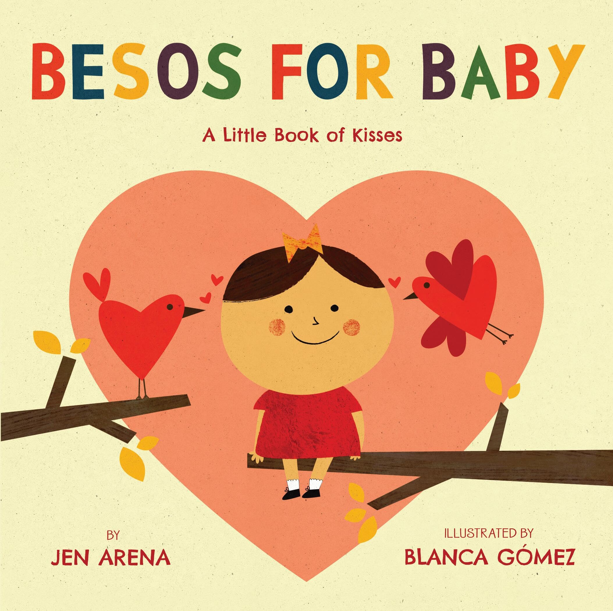 Besos for Baby: A Little Book of Kisses book