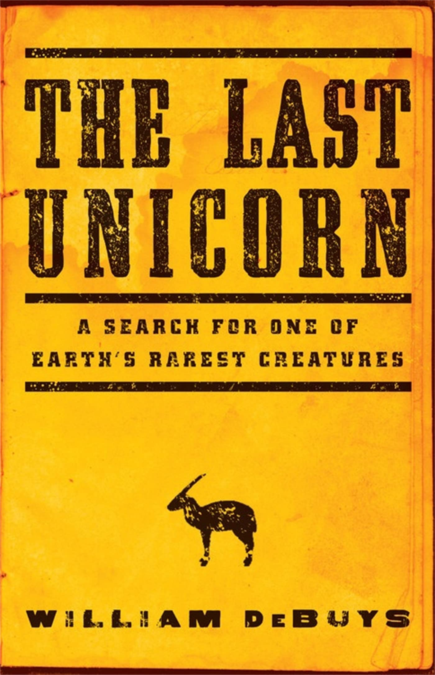 The Last Unicorn: A Search for One of Earth's Rarest Creatures Mathematics