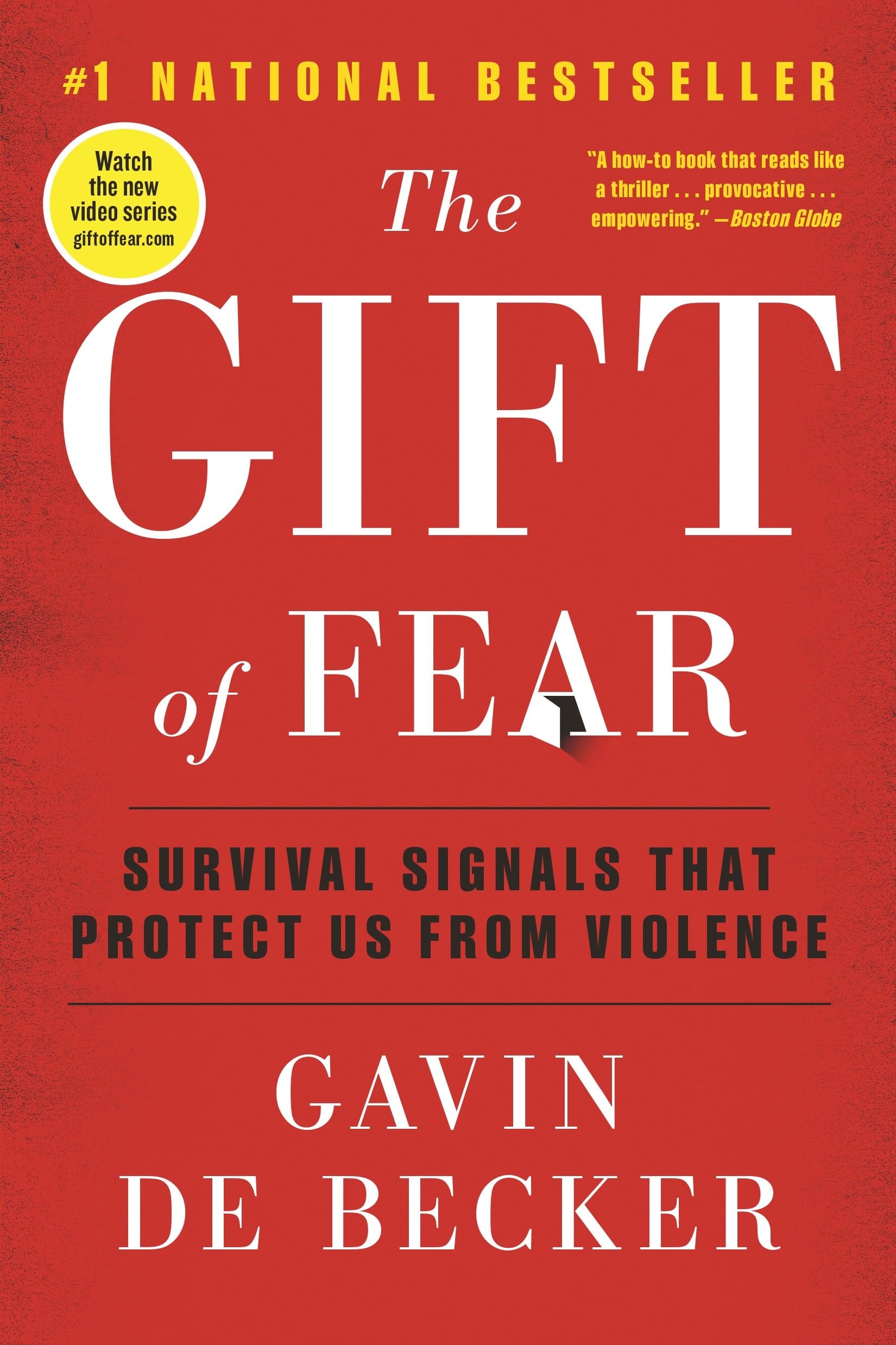 The Gift of Fear: Survival Signals That Protect Us from Violence Psychology