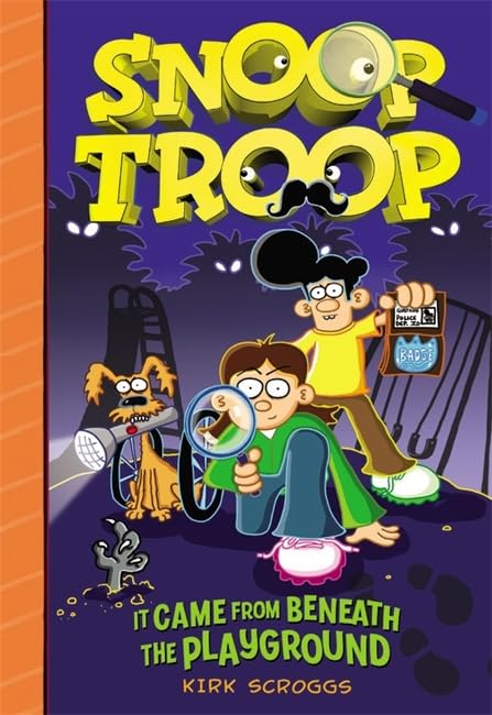 Snoop Troop: It Came from Beneath the Playground (Snoop Troop, 1, Band 1) Manga