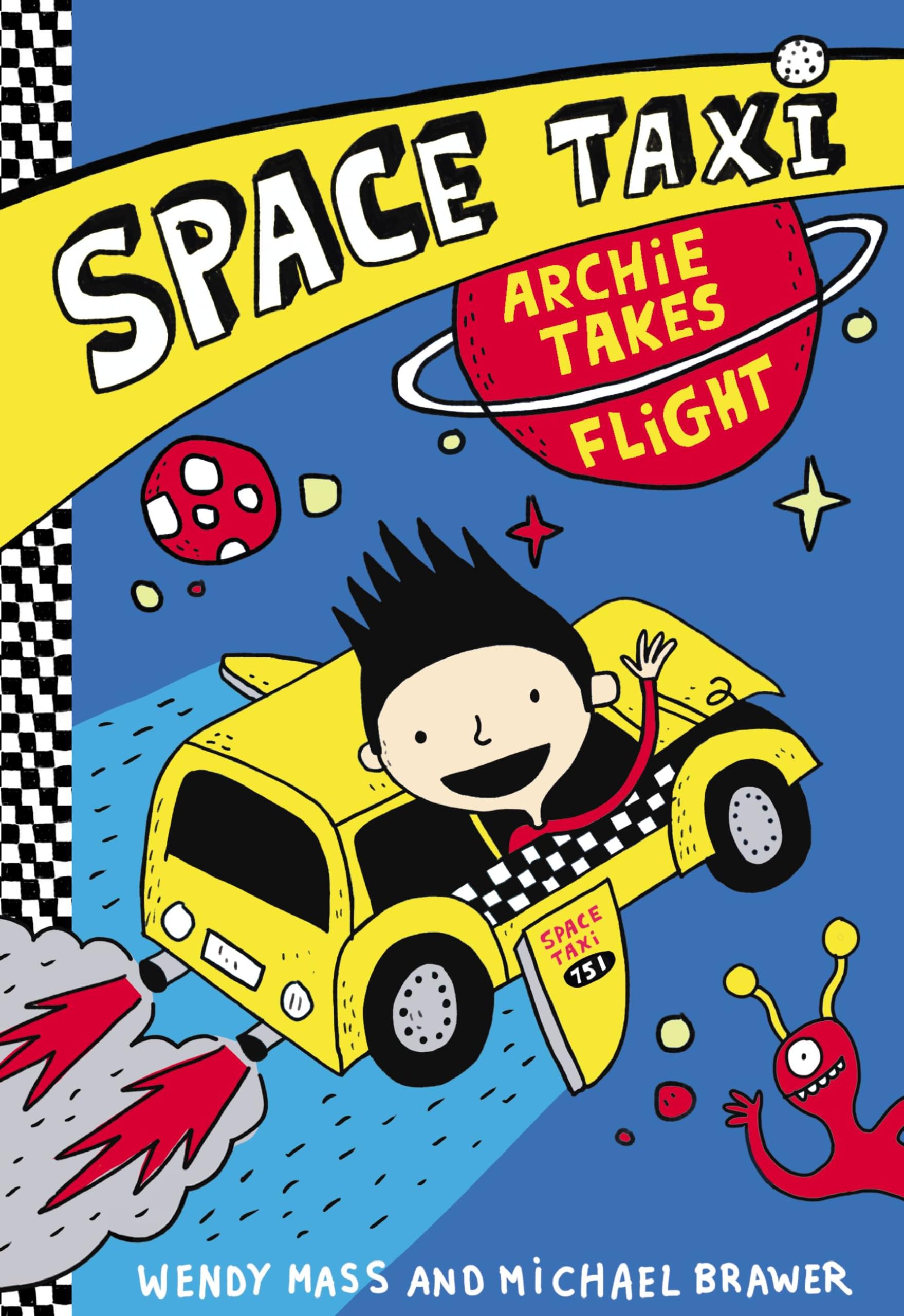 Space Taxi: Archie Takes Flight book