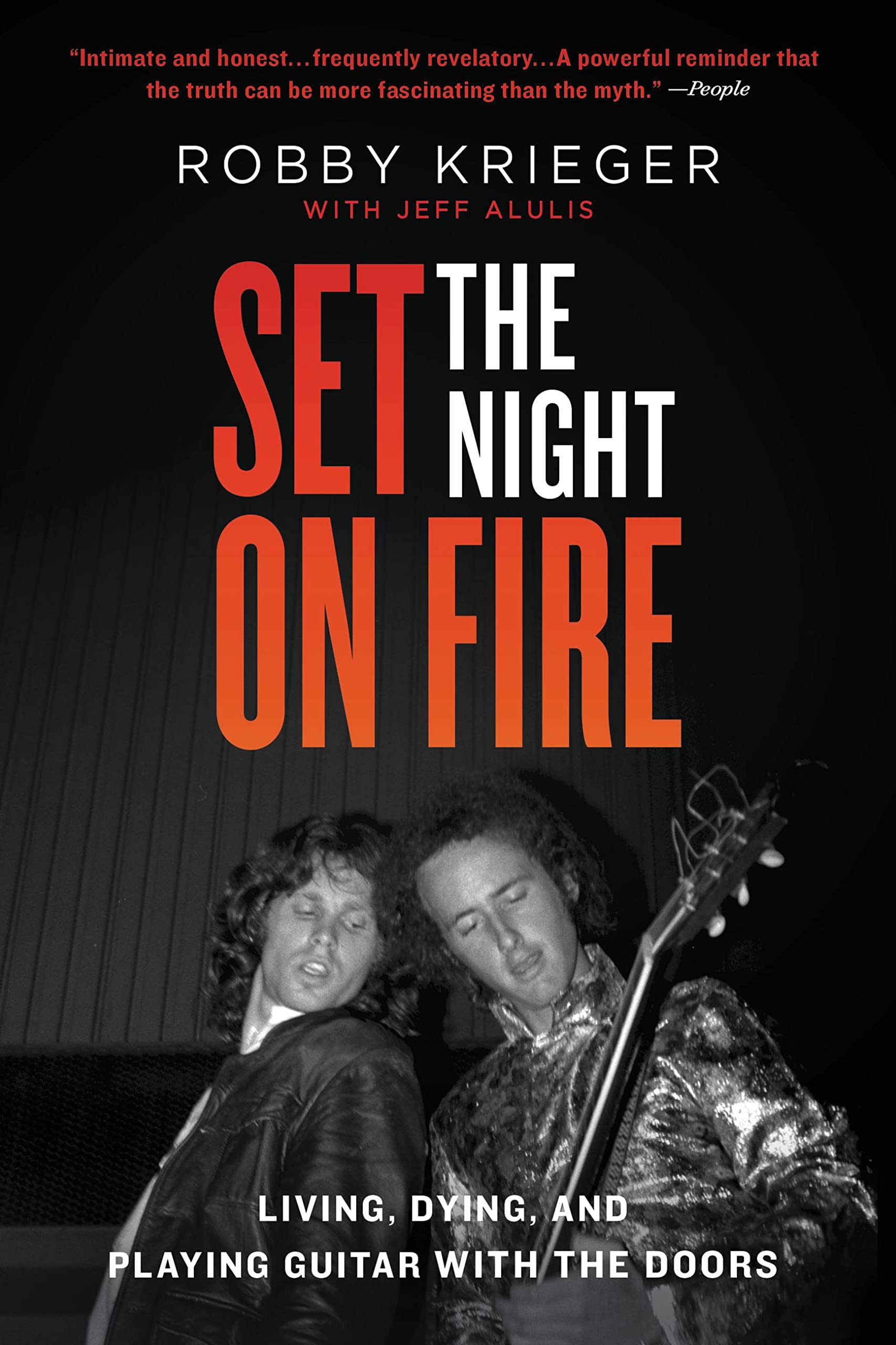 Set the Night on Fire: Living, Dying, and Playing Guitar With the Doors Pop culture