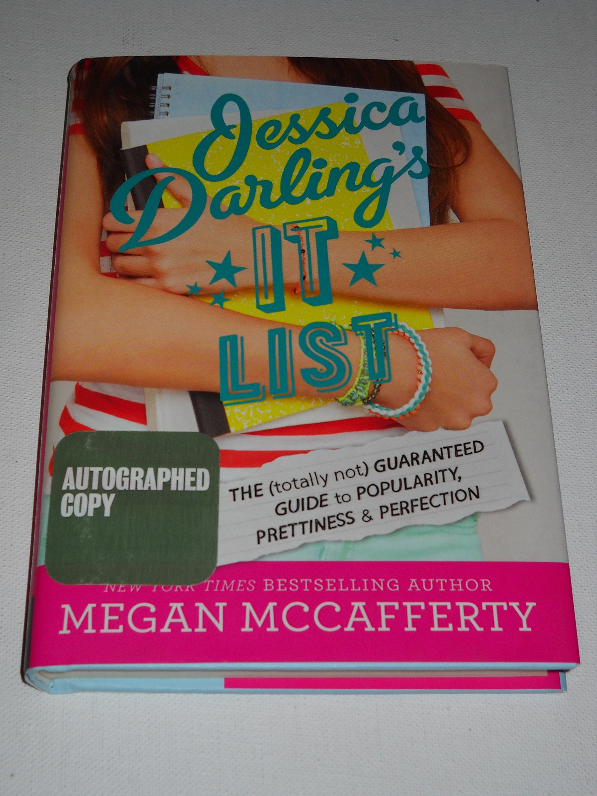Jessica Darling's It List: The (Totally Not) Guaranteed Guide to Popularity, Prettiness & Perfection (Jessica Darling's It List, 1) Non-fiction