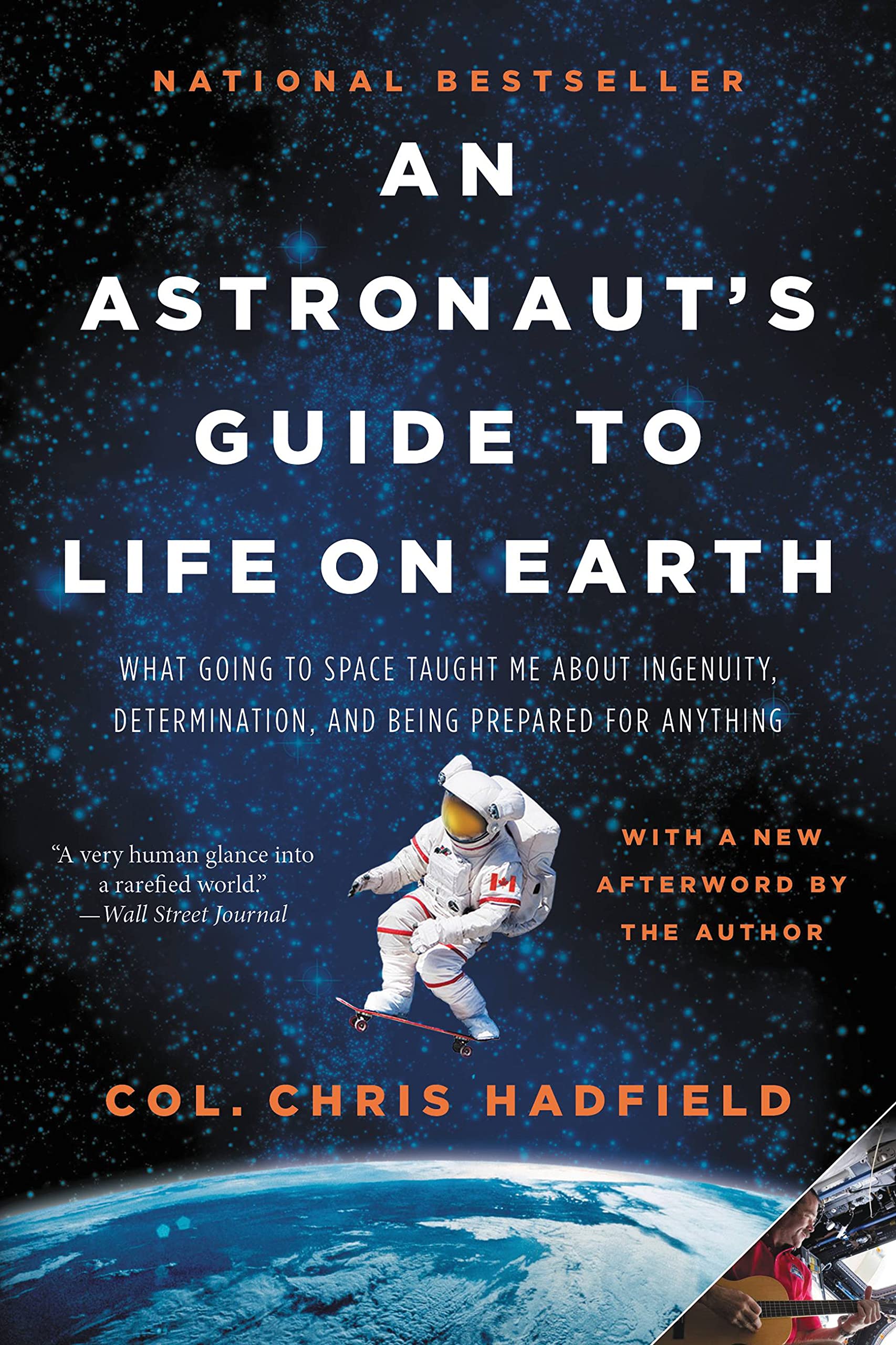 An Astronaut's Guide to Life on Earth Politics & Society