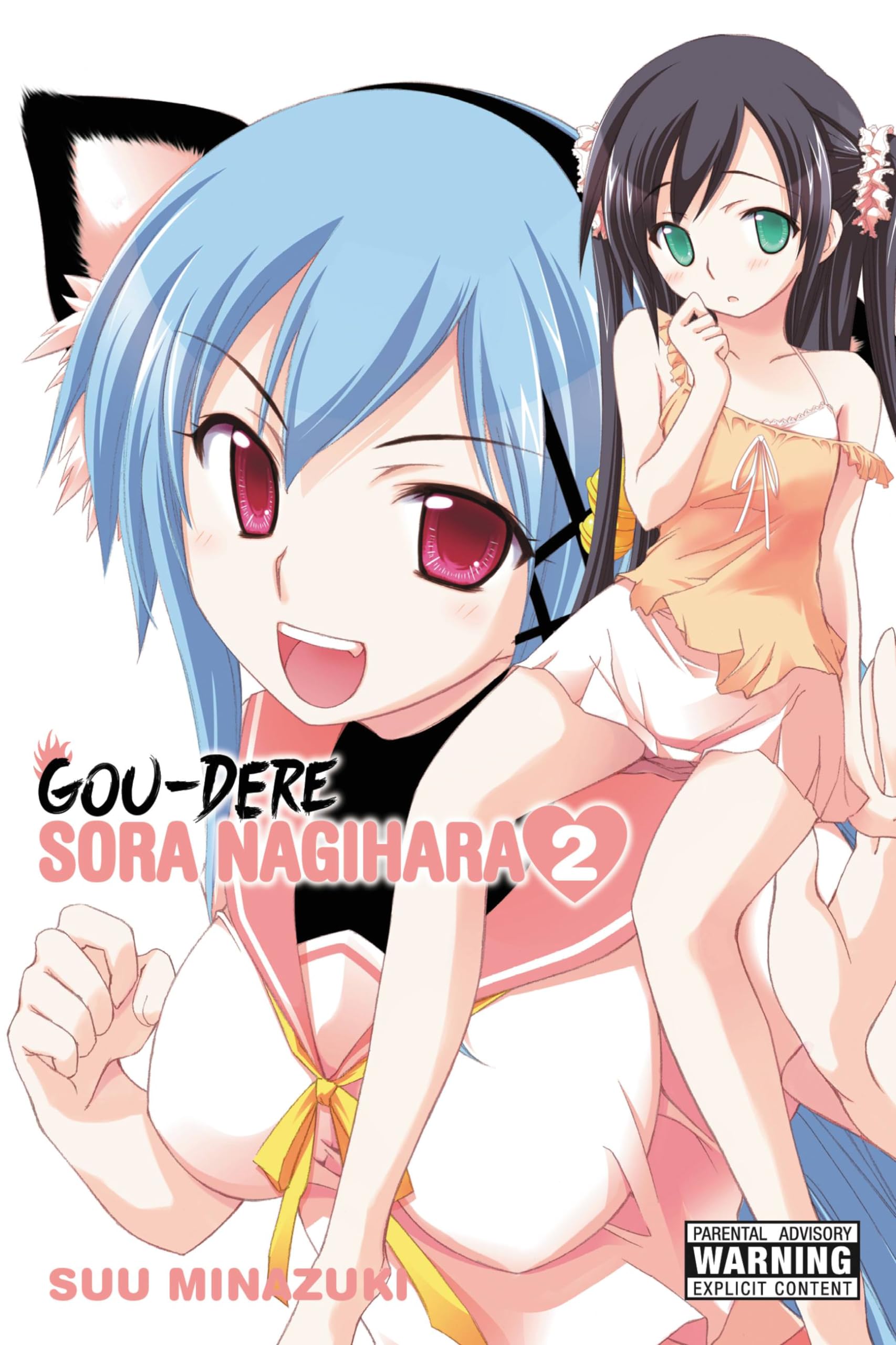 Gou-dere Sora Nagihara, Vol. 2: Volume 2 (GOU DERE SORA NAGIHARA GN, Band 2) Manga