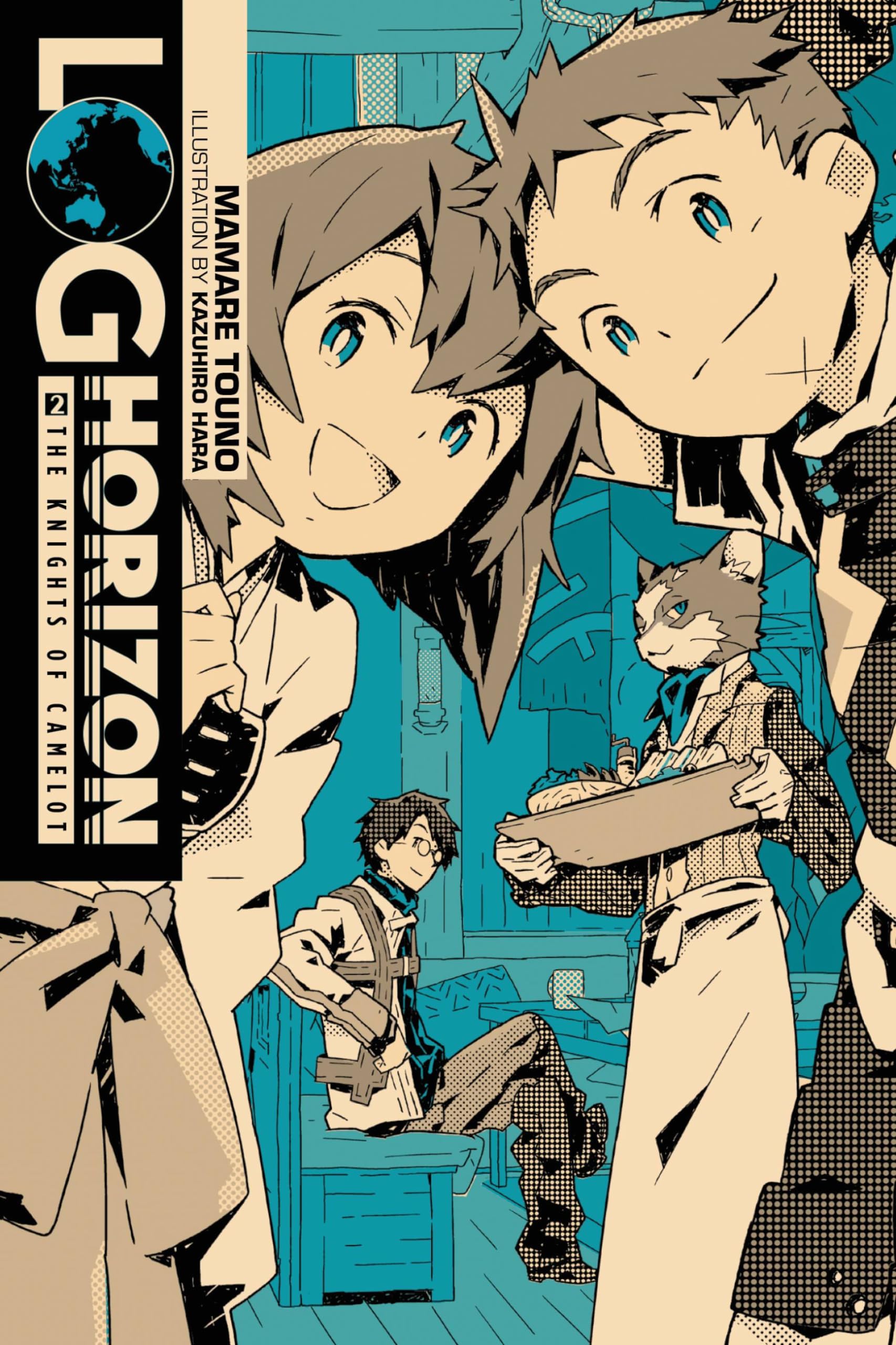 Log Horizon, Vol. 2 (light novel): The Knights of Camelot (LOG HORIZON LIGHT NOVEL SC, Band 2) Action & Adventure