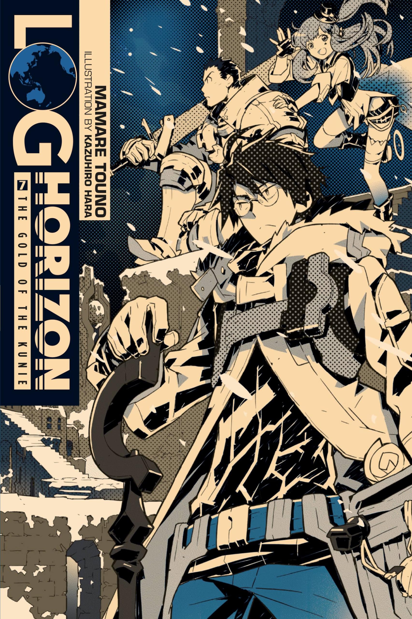 Log Horizon, Vol. 7 (Novel): The Gold of the Kunie book