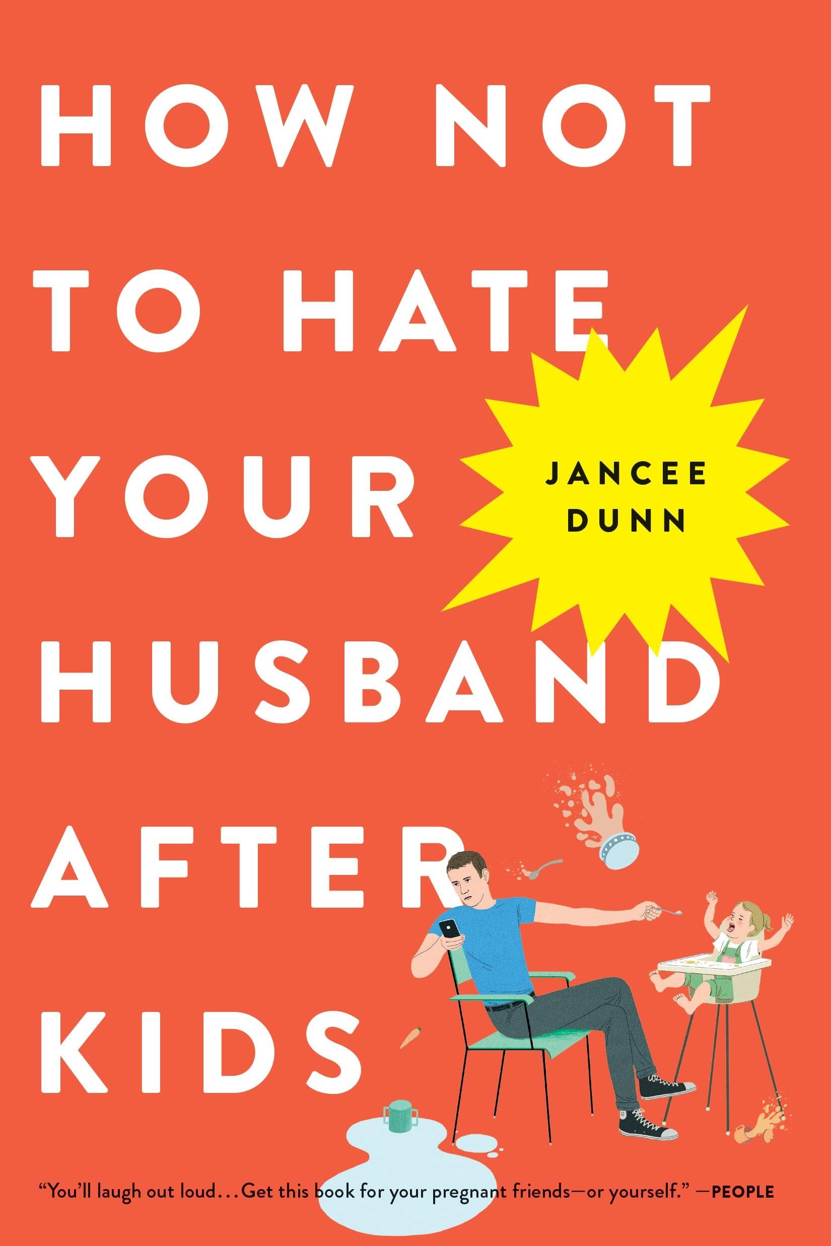 How Not to Hate Your Husband After Kids Learning & Reference