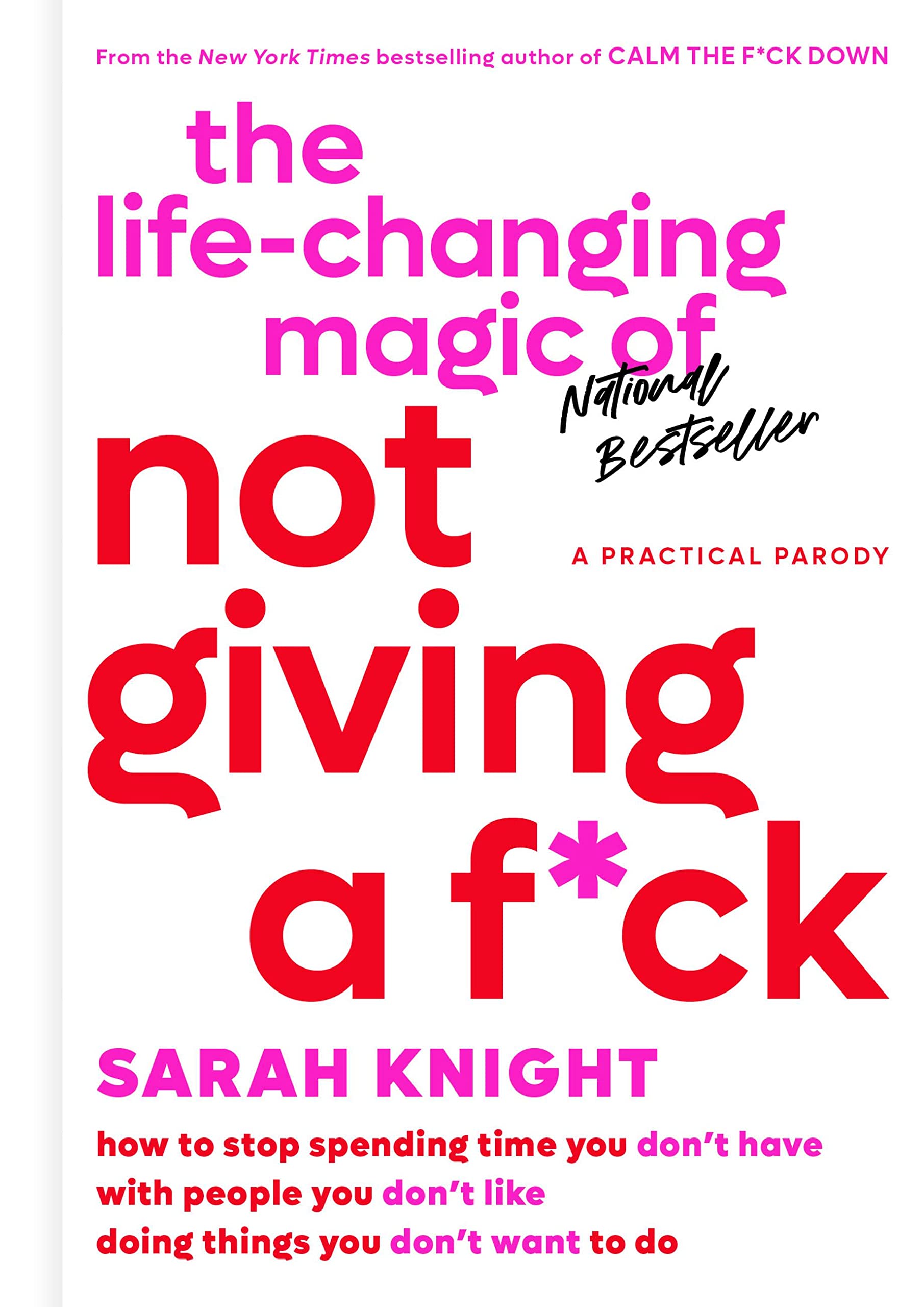 The Life-Changing Magic of Not Giving a F*ck Humour & Satire