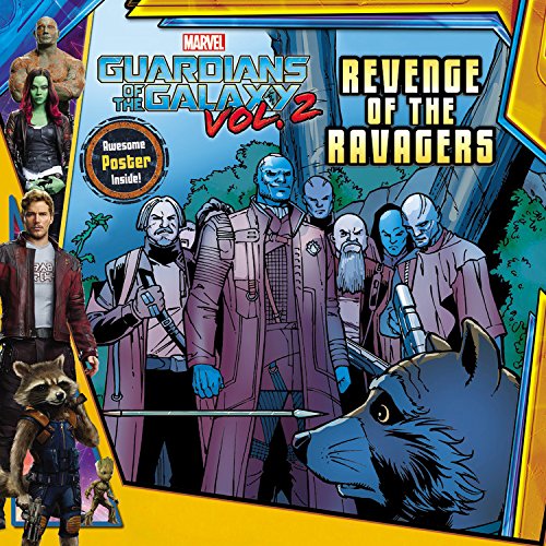 MARVEL's Guardians of the Galaxy Vol. 2: Revenge of the Ravagers book