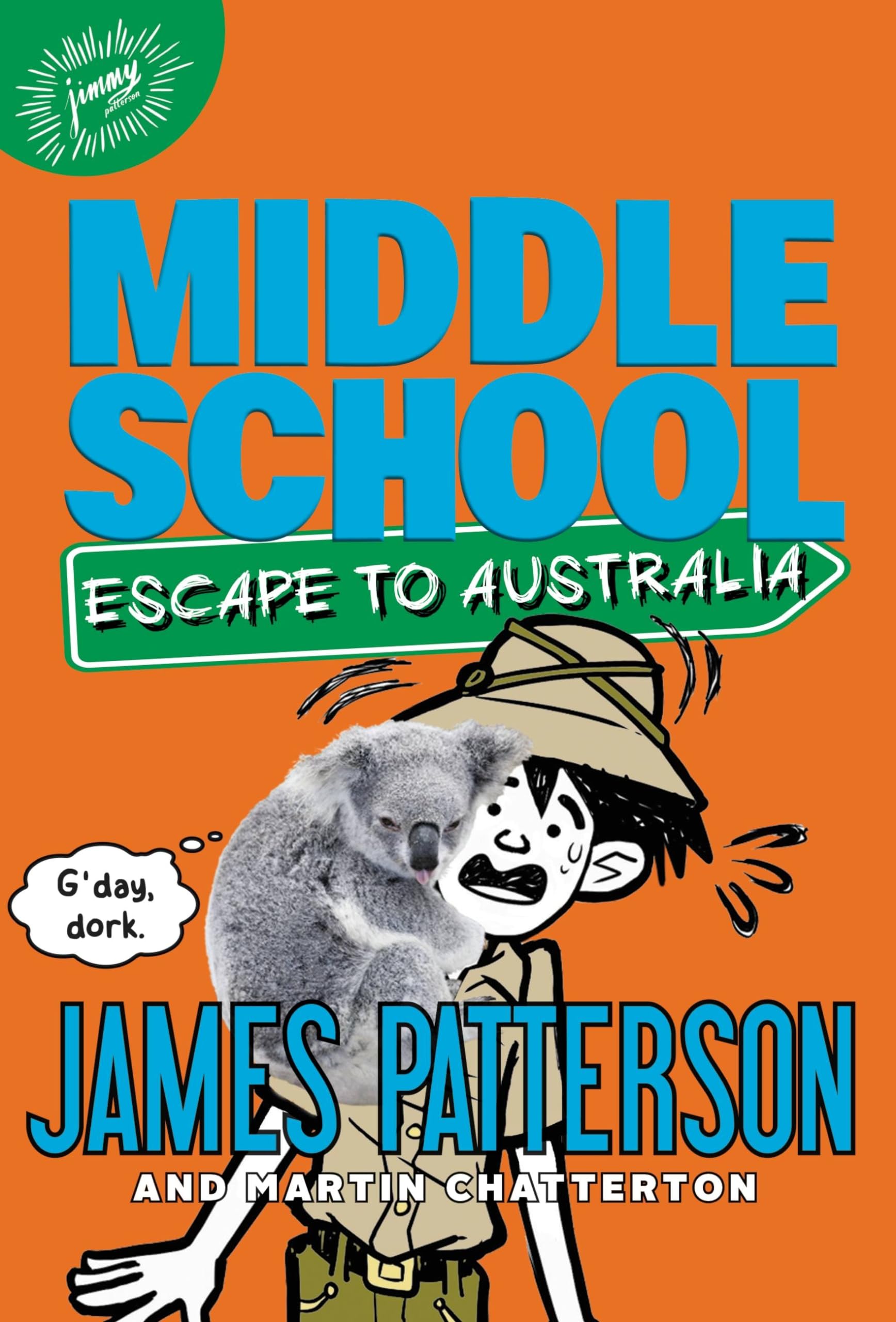 Middle School: Escape to Australia book