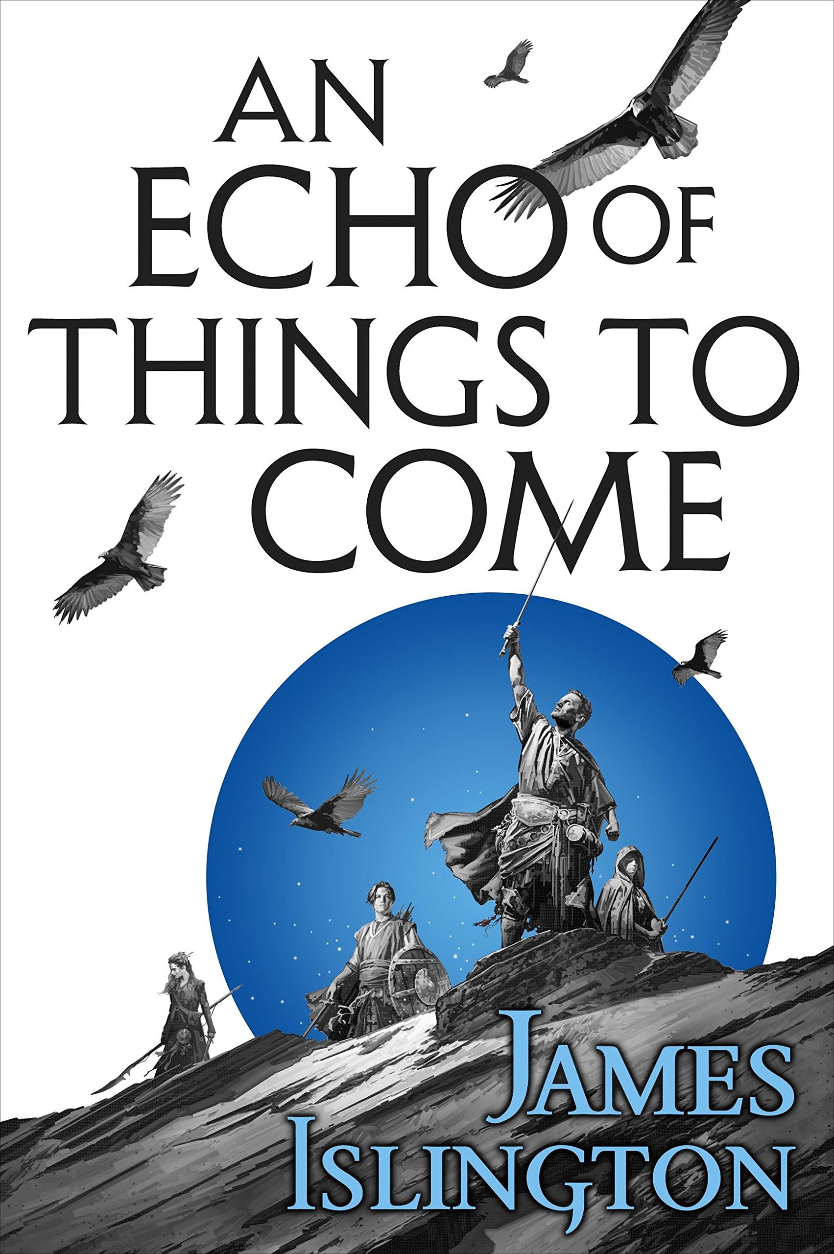 An Echo of Things to Come (The Licanius Trilogy, 2) Action & Adventure