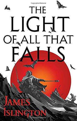 Islington, J: LIGHT OF ALL THAT FALLS Action & Adventure