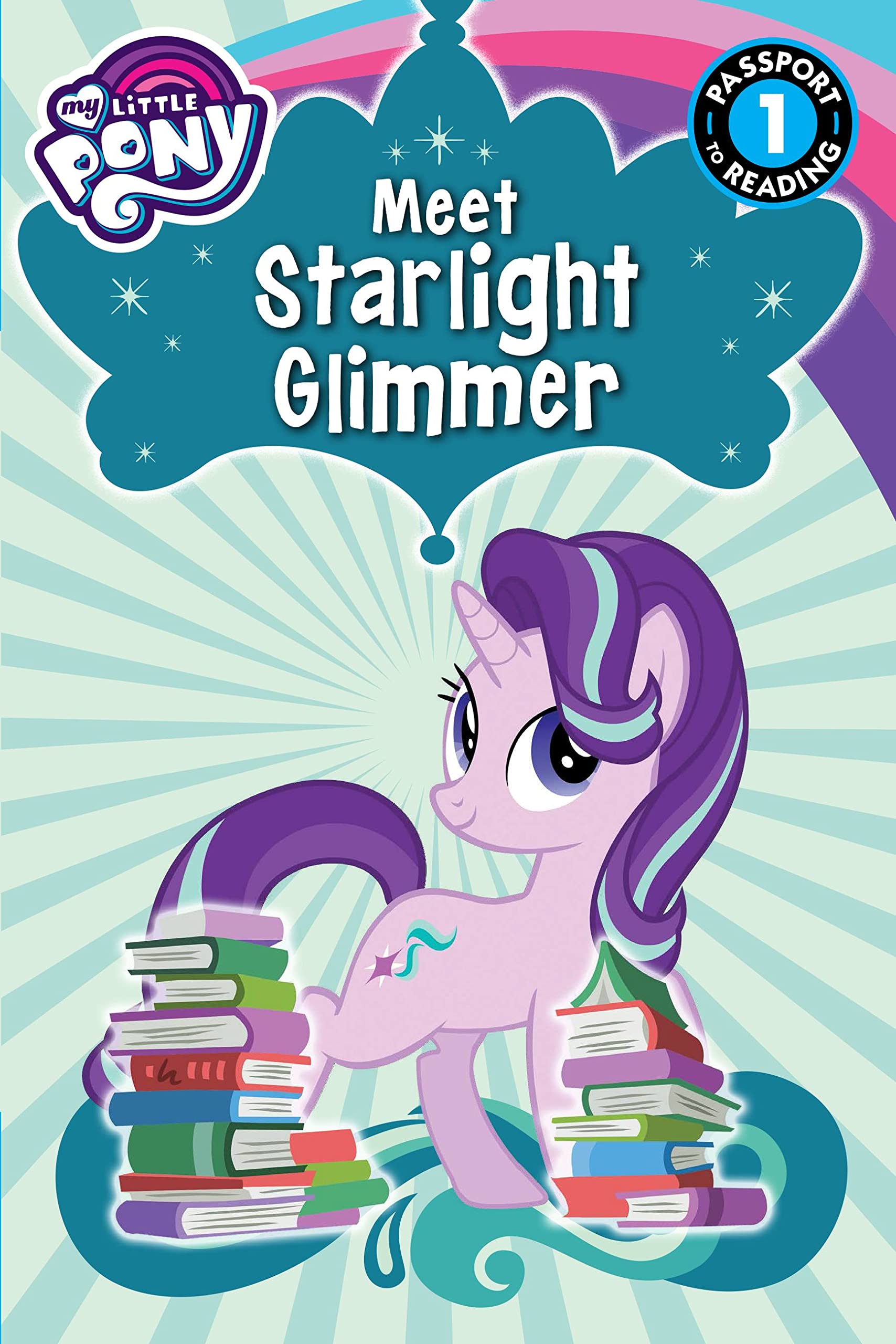 My Little Pony: Meet Starlight Glimmer! book