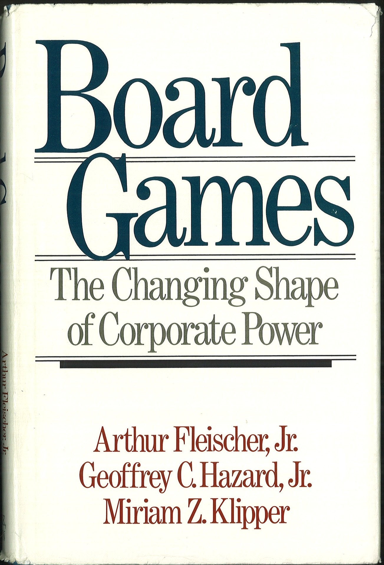 Board Games: The Changing Shape of Corporate Power Business, Finance & Career